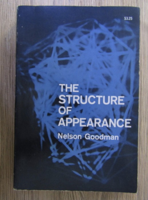 Nelson Goodman - The structure of appearance