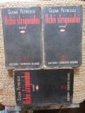 Ochii Strigoiului Vol 1-3 Cezar Petrescu Editura Cugetarea 1942 Romana Veche Brosata