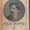Alexandru Vlahuta - File rupte