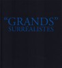 Marii Suprarealisti - Ed de Lux, Ilustratii Brauner, Herold, Dali...2008