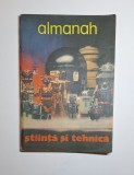 Almanah Știință și tehnică &ndash; Aut. Ioan Albescu, Ed. Revista &bdquo;Știința și tehnica&rdquo;, 1988