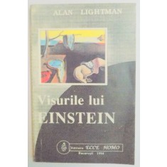 VISURILE LUI EINSTEIN de ALAN LIGHTMAN , 1994