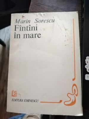 Marin Sorescu - Fintini in mare foto