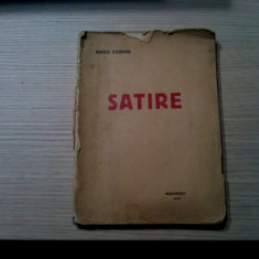 SATIRE - Radu Cosmin - Editura Tip. "Idealul", editia I, 1916, 160 p.