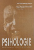 Psihologie. Manual pentru clasa a X-a. Scoli normale si licee - Paul Popescu-Neveanu, Mielu Zlate