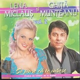 CD Lena Miclaus &amp; Ghita Munteanu - Se Pare Ca Te Iubesc (Vol. 2) Muzica Populara, 10 Trackuri, 2014