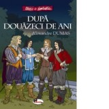 Dupa douazeci de ani - Alexandre Dumas