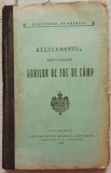 Regulamentul Serviciului gurilor de foc de camp// 1916