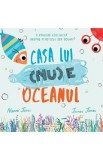 Casa lui (nu) e oceanul - Naomi Jones, James Jones
