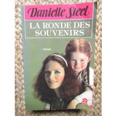 DANIELLE STEEL - LA RONDE DES SOUVENIRS