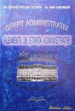 Drept administrativ și elemente de stiinta administrației - 2003 - Emilian Stelian Ticames ($T179)