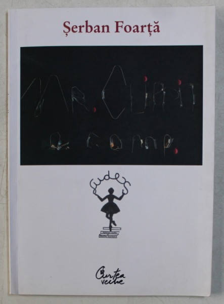 Mr. CLIPPIT &amp;amp,amp, COMP. de SERBAN FOARTA , 2007