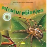 Micutul paianjen - Alejandro Algarra, Nuria Roca, Alin Sescu