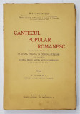 CANTECUL POPULAR ROMANESC - MIHAIL VULPESCU 1930