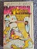 Federico de Roberto - Imperiul (Editura Univers, 1984), 264 pagini, stare buna