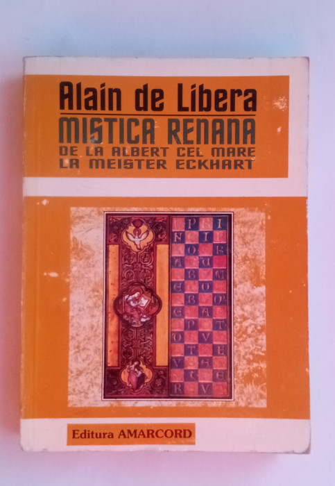 Mistica Renana de la Albert Cel Mare la Meister Eckhart-Alain de Libera