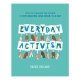 Everyday Activism