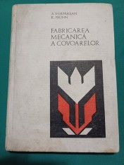 FABRICAREA MECANICĂ A COVOARELOR * A. VURPAREAN / 1971 * 1 3 3