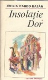 Insolatie. Dor - Emilia Pardo Bazan