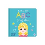 ABC of Dolly Parton: A Rhyming Lullaby