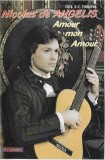 Nicolas De Angelis - Amour Mon Amour, Caseta audio