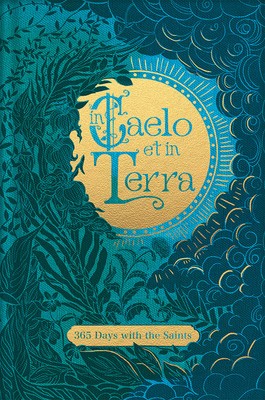 In Caelo Et in Terra 365 Saints foto