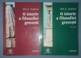 W. K. C. Guthrie&nbsp;-&nbsp;O istorie a filosofiei grecesti (vol. 1-2)