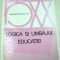 LOGICA SI LIMBAJUL EDUCATIEI-GEORGE F. KNELLER 1973