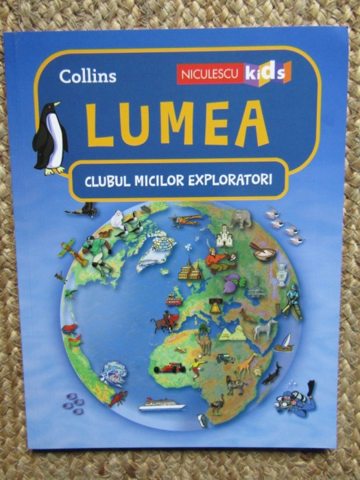 Clubul micilor exploratori. Lumea