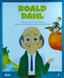 Roald Dahl. Autorul care a scris despre fabrici de ciocolata si piersici