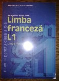 Mariana Popa, Angela Soare - Limba franceza L1 - Manual pentru clasa a X-a, Clasa 10