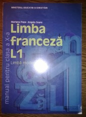 Mariana Popa, Angela Soare - Limba franceza L1 - Manual pentru clasa a X-a