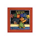Corduroy Goes to School