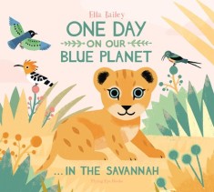 One Day on Our Blue Planet . . . in the Savannah