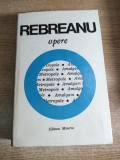 Liviu Rebreanu - Opere 15: Metropole. Amalgam (Editura Minerva, 1991; editie critica de Niculae Gheran - autograf)