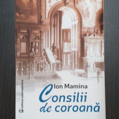 CONSILII DE COROANA - ION MAMINA