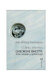 Mari arhitecți bucureșteni. Gheorghe Simotta &icirc;ntre nobleţe și arhitectură - Paperback brosat - Cornel Samara - Vremea