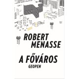 A főv&aacute;ros - Menasse