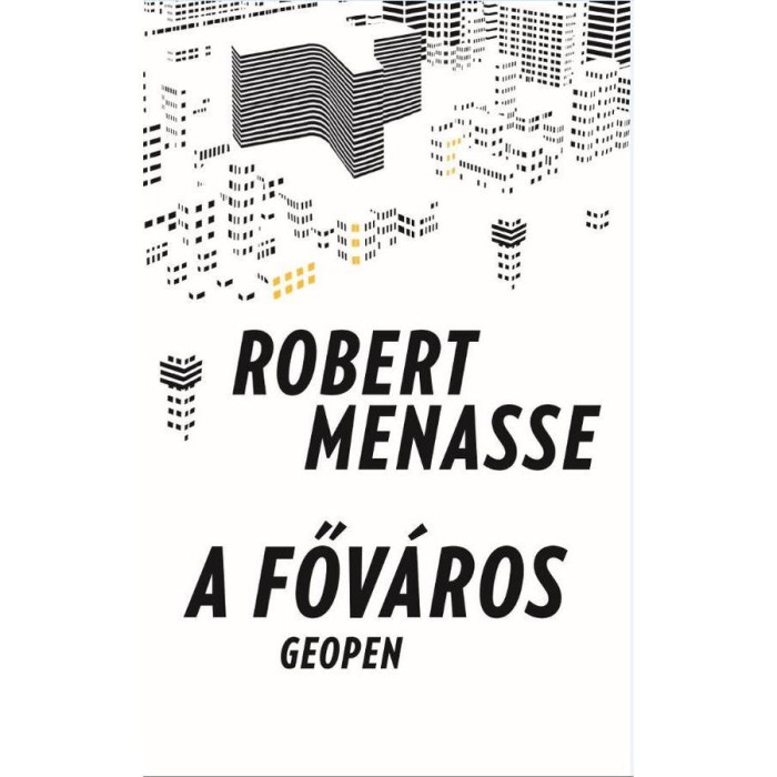 A főv&aacute;ros - Menasse