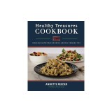Healthy Treasures Cookbook Second Edition