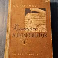 Repararea automobilelor V. V. Efremov