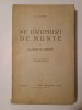 C. Hogaș - Pe drumuri de munte (vol. II: Răzlețe și diverse; 1947; pref. Vladimir Streinu)