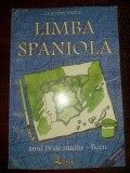 Limba spaniola anul 4 de studiu liceu- Claudia Vasile