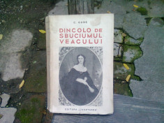 DINCOLO DE SBUCIUMUL VEACULUI - C. GANE foto