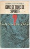 Cine Se Teme De Spirite - Allan Schiff Kramer, Editura Politica, 1973, Carte Religioasa