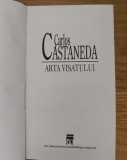 Carlos Castaneda -Arta Visatului-Cartonată - Perfectă