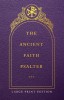 The Ancient Faith Psalter Large Print Edition