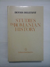 STUDIES IN ROMANIAN HISTORY - DENNIS DELETANT foto