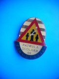 HOPCT ROMANIA INSIGNA VECHE PIONIER -PATRULA SCOLARA DE CIRCULATIE [1 ] D= 35 MM