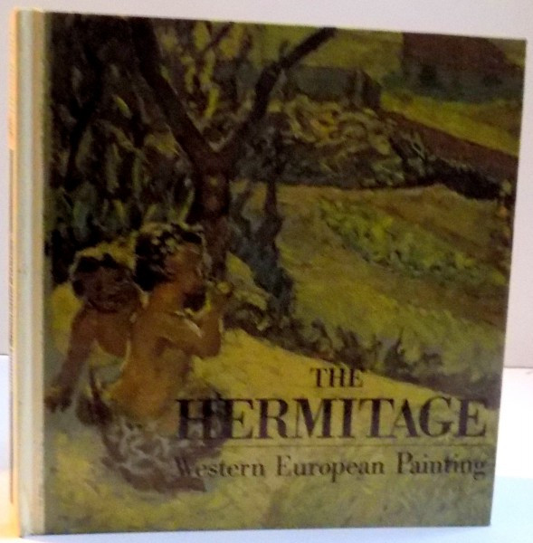 THE HERMITAGE , WESTERN EUROPEAN PAINTING , 1987